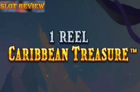 1 Reel Caribbean Treasure Slot Review